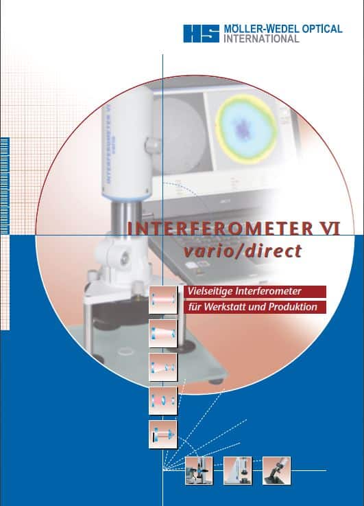 Einführung der Interferometer VI direct Reihe